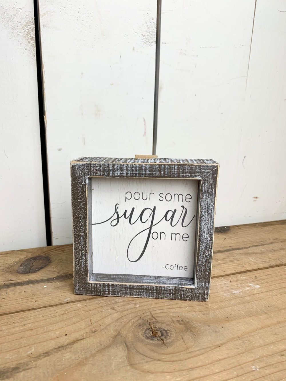 Signage | Pour Some Sugar On Me -Coffee Signage Home Decor Signage