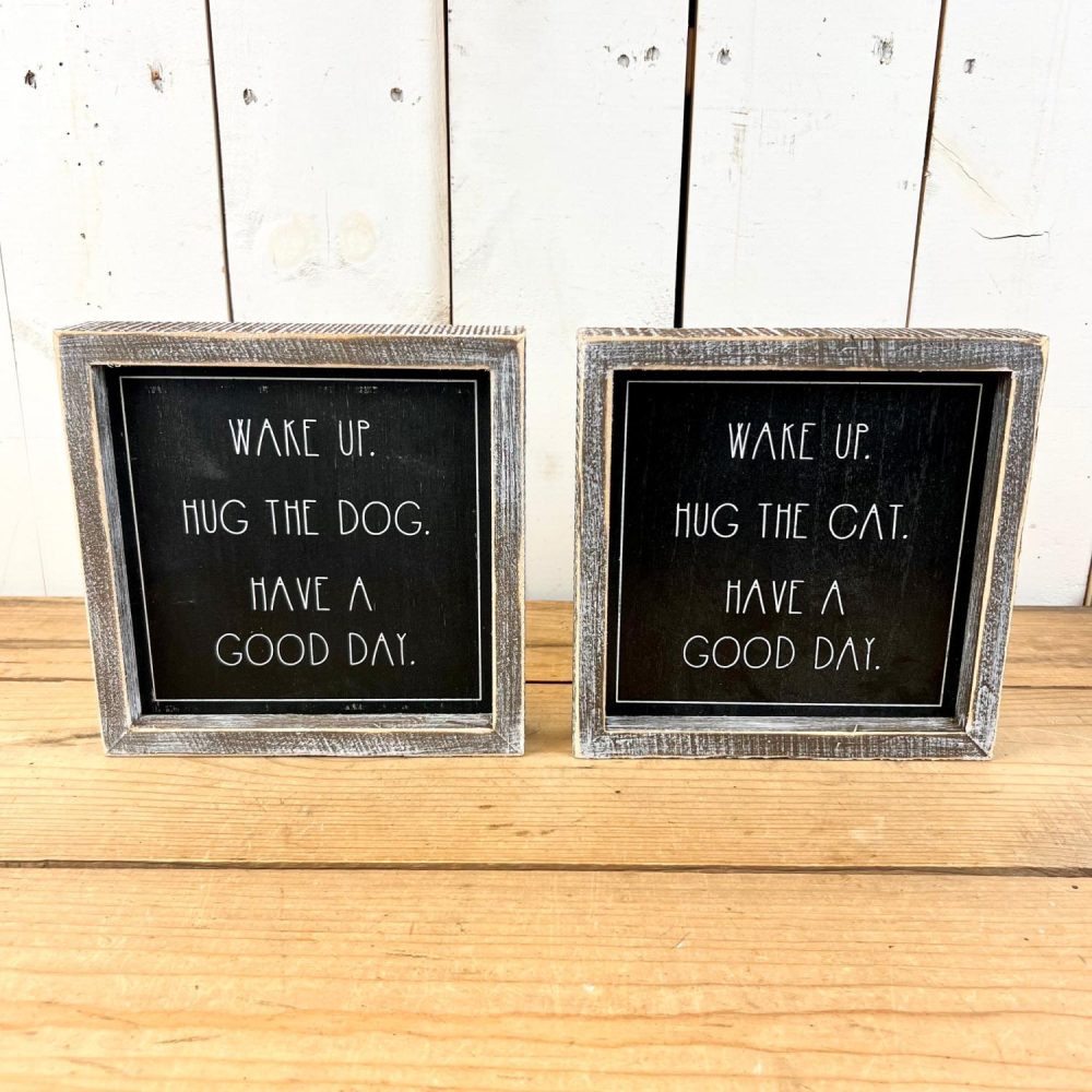 Signage | Wake Up Hug the Dog/Cat Reversible Signage Home Decor Signage